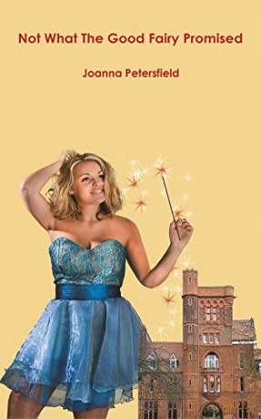 Not What The Good Fairy Promised - Joanna Petersfield [KSIĄŻKA]