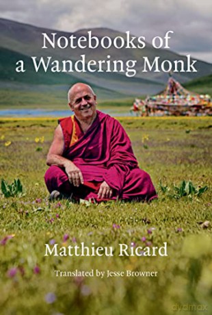 Notebooks Of A Wandering Monk - Matthieu Ricard [KSIĄŻKA]