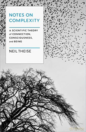 Notes On Complexity - Neil Theise [KSIĄŻKA]