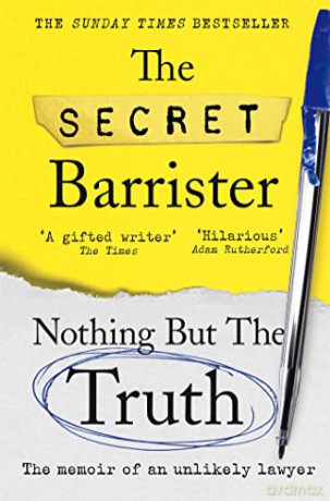 Nothing But The Truth - Secret Barrister [KSIĄŻKA]