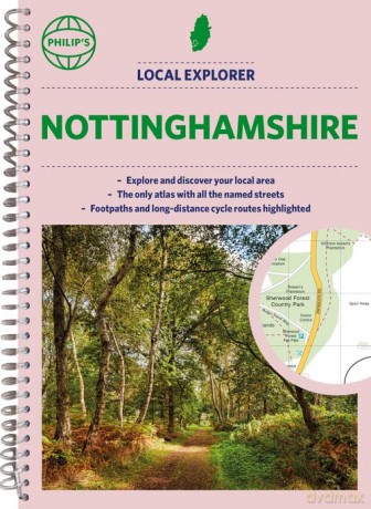 Nottinghamshire Local Explorer Spiral - Philips Maps [KSIĄŻKA]