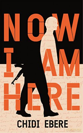 Now I Am Here - Chidi Ebere [KSIĄŻKA]