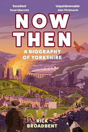 Now Then - Rick Broadbent [KSIĄŻKA]