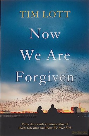 Now We Are Forgiven - Tim Lott [KSIĄŻKA]