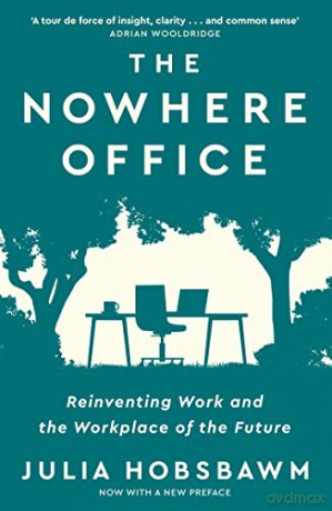 Nowhere Office - Julia Hobsbawm [KSIĄŻKA]