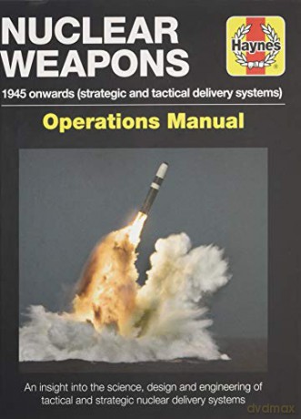 Nuclear Weapons Operations Manual - David Baker [KSIĄŻKA]