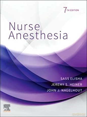 Nurse Anesthesia - John J. Nagelhout [KSIĄŻKA]