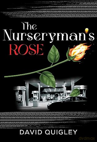 Nurserymans Rose - David Quigley [KSIĄŻKA]