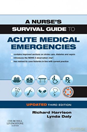 Nurses Survival Guide To Acute Medical E - Richard Harrison [KSIĄŻKA]