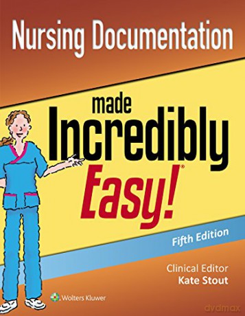 Nursing Documentation Made Incredibly Ea [KSIĄŻKA]
