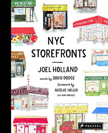Nyc Storefronts Illustrations - Holland Joel [KSIĄŻKA]
