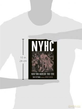 Nyhc New York Hardcore 1980-1990 - Tony Rettman [KSIĄŻKA]