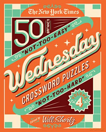 Nyt Wednesday Crosswords Vol 4 - Will Shortz [KSIĄŻKA]