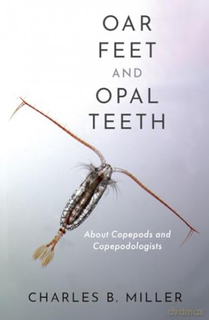 Oar Feet And Opal Teeth [KSIĄŻKA]