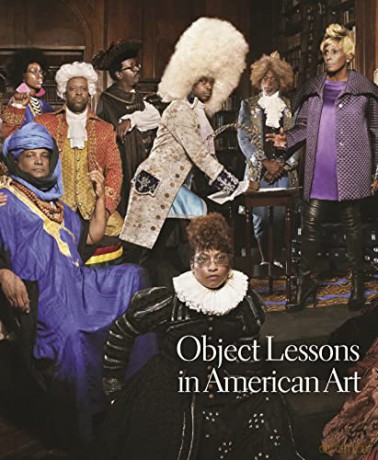 Object Lessons In American Art [KSIĄŻKA]