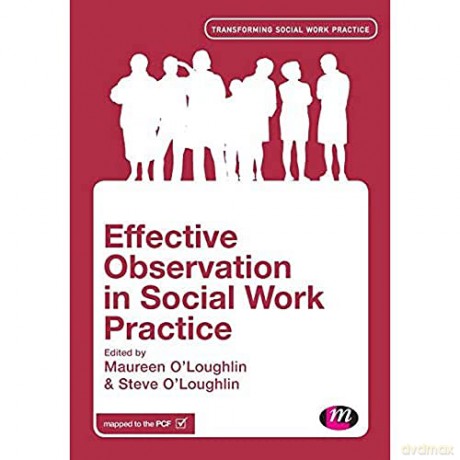 Observation In Social Work Practice - Maureen O'loughlin [KSIĄŻKA]