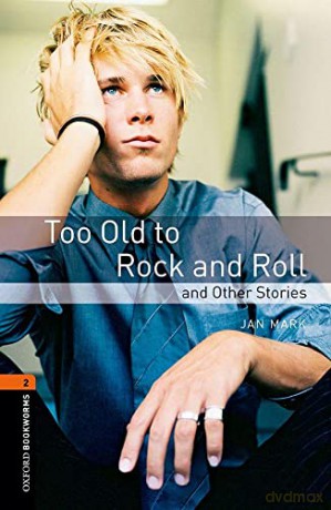 Obw3e 2 Too Old To Rock Roll [KSIĄŻKA]