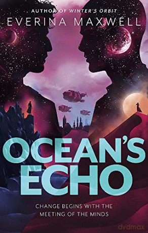 Oceans Echo - Everina Maxwell [KSIĄŻKA]