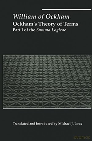 Ockhams Theory Of Terms - William Ockham [KSIĄŻKA]