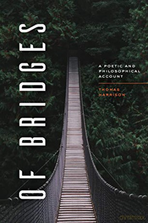 Of Bridges - Thomas Harrison [KSIĄŻKA]