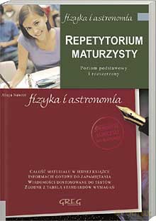 Fizyka I Astronomia Repetytorium Maturzysty - Nawrot Alicja [KSIĄŻKA]