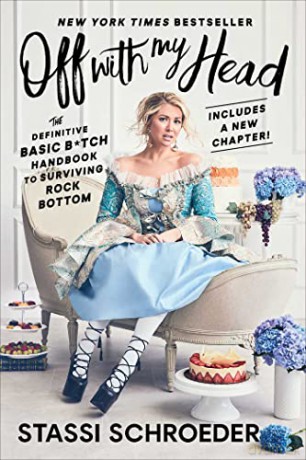 Off With My Head - Stassi Schroeder [KSIĄŻKA]