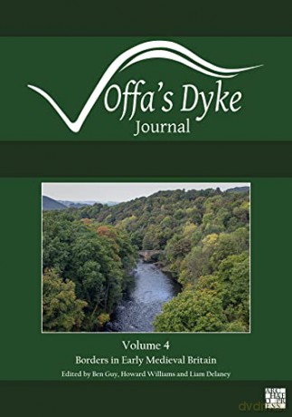 Offas Dyke Journal Volume 4 For 2022 - Ben Guy [KSIĄŻKA]