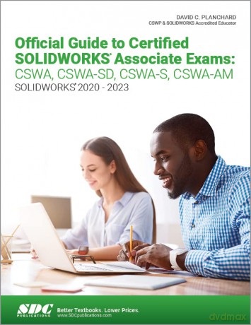 Official Guide To Certified Solidworks A - David C. Planchard [KSIĄŻKA]