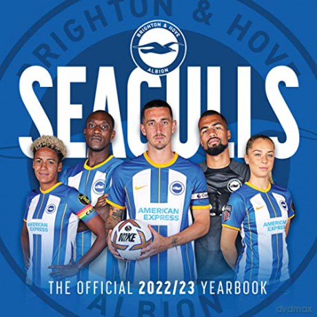 Official Seagulls Yearbook 2022/23 [KSIĄŻKA]