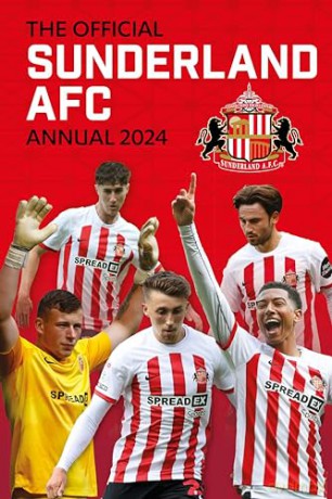 Official Sunderland Afc Annual 2024 [KSIĄŻKA]