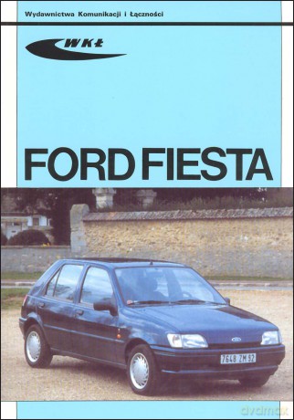 Ford Fiesta Modele 1989-1996 [KSIĄŻKA]