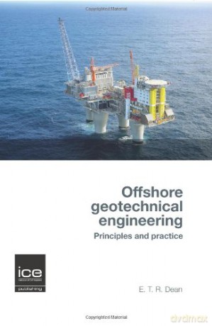 Offshore Geotechnical Engineering - E.T.R. Dean [KSIĄŻKA]