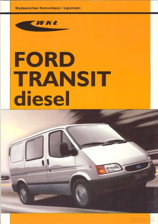 Ford Transit Diesel 1986-2000 [KSIĄŻKA]