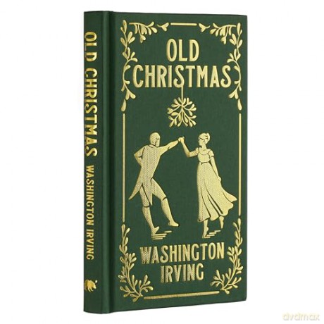 Old Christmas - Washington Irving [KSIĄŻKA]
