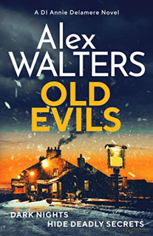 Old Evils - Alex Walters [KSIĄŻKA]