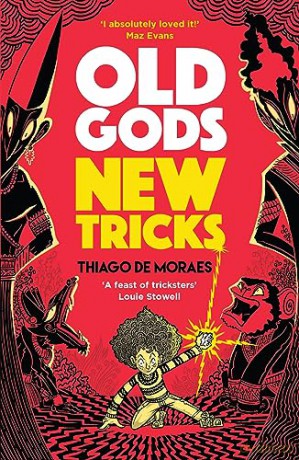 Old Gods New Tricks - Thiago De Moraes [KSIĄŻKA]