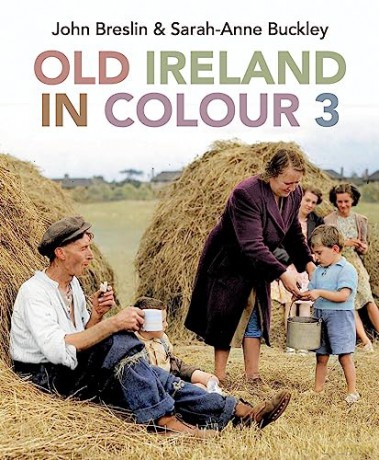Old Ireland In Colour - John Breslin [KSIĄŻKA]