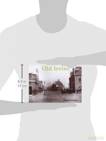 Old Irvine - David Pettigrew [KSIĄŻKA]