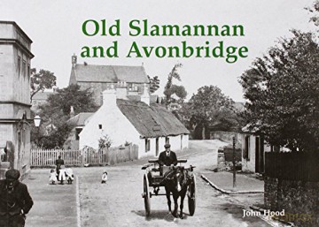 Old Slamannan - John Hood [KSIĄŻKA]
