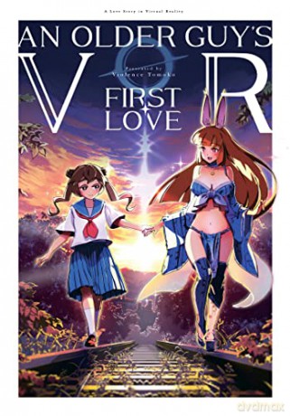 Older Guys Vr First Love - Tomoko Boryoku [KSIĄŻKA]