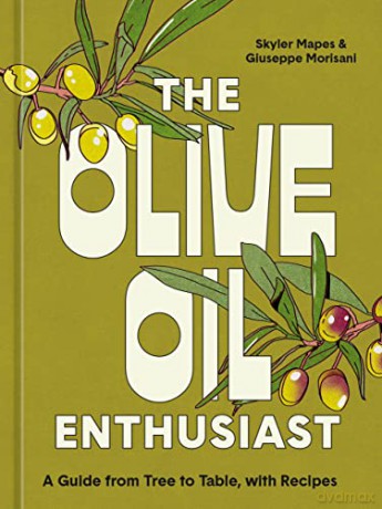 Olive Oil Enthusiast - Skyler Mapes [KSIĄŻKA]