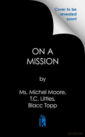 On A Mission - Ms. Michel Moore [KSIĄŻKA]