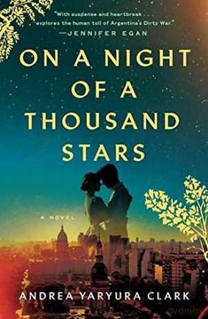 On A Night Of A Thousand Stars - Andrea Yaryura Clark [KSIĄŻKA]