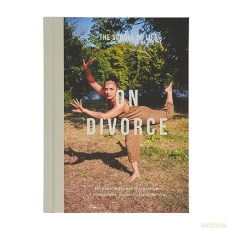 On Divorce - The School Of Life [KSIĄŻKA]