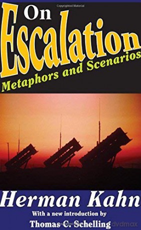 On Escalation Metaphors And Scenar - Kahn [KSIĄŻKA]