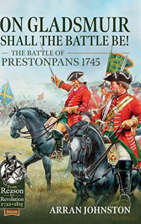 On Gladsmuir Shall The Battle Be - A Johnston [KSIĄŻKA]