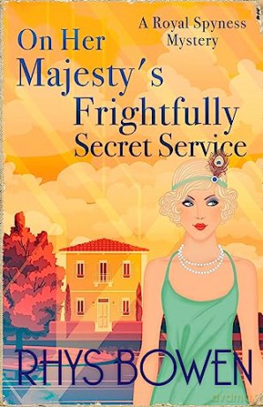 On Her Majestys Frightfully Secret Ser - Rhys Bowen [KSIĄŻKA]