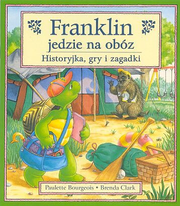 Franklin Jedzie Na Obóz [KSIĄŻKA]
