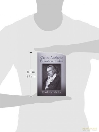 On The Aesthetic Education Of Man - Friedrich Schiller [KSIĄŻKA]