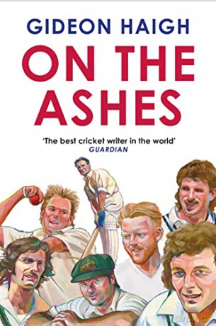 On The Ashes - Gideon Haigh [KSIĄŻKA]